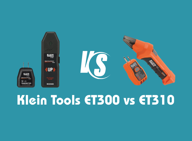 Klein Tools ET300 vs ET310