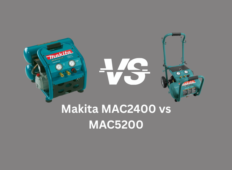 Makita MAC2400 vs MAC5200