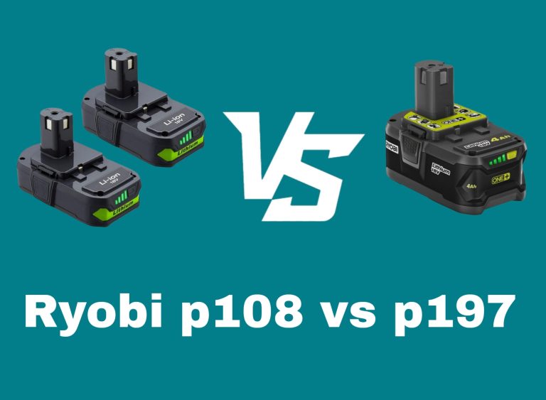 ryobi p108 vs p197