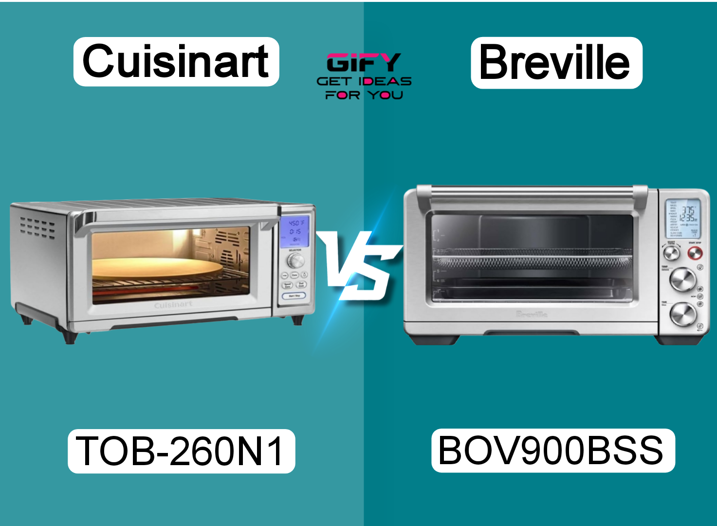 Cuisinart TOB-260N1 vs Breville BOV900BSS